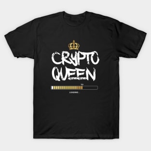 Crypto Queen Loading T-Shirt